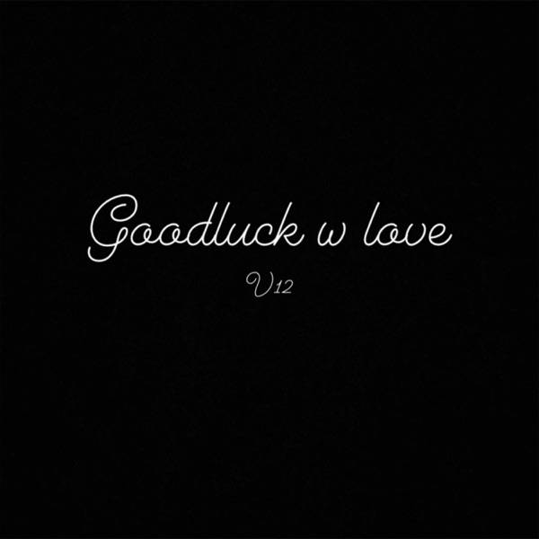 Goodluck W Love cover art